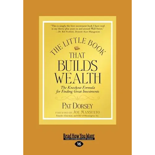 The Little Book That Builds Wealth (Large Print 16pt) - Paperback