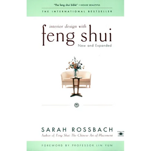 Interior Design with Feng Shui: New and Expanded - Paperback