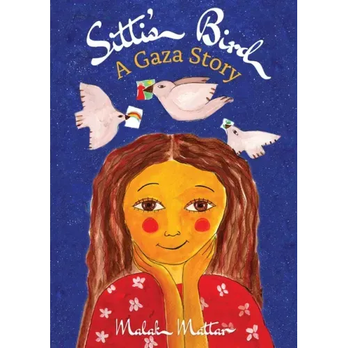 Sitti's Bird: A Gaza Story - Hardcover