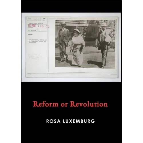 Reform or Revolution
