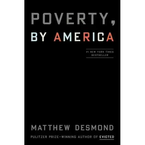 Poverty, by America - Hardcover