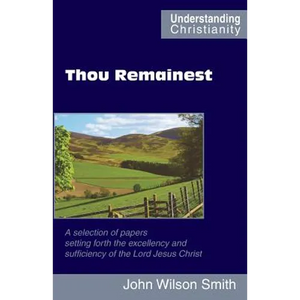 Thou Remainest - Paperback