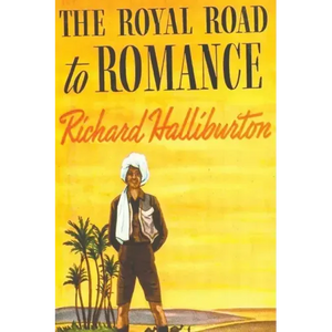 The Royal Road to Romance - Paperback