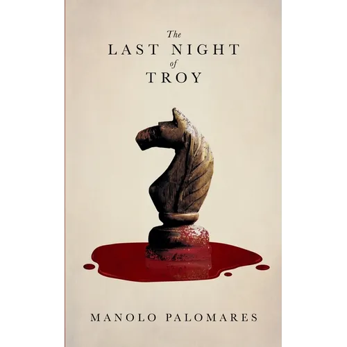 The Last Night of Troy - Paperback