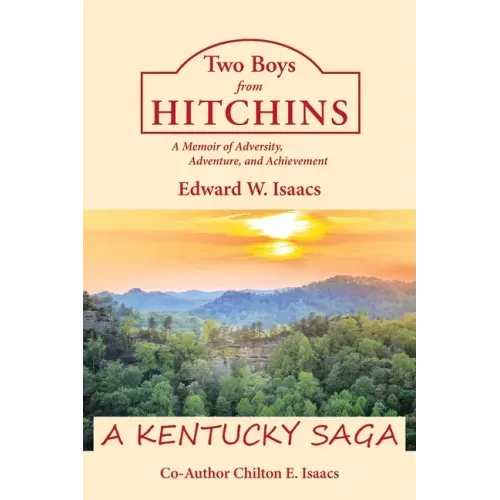 Two Boys from Hitchins: A Memoir of Adversity, Adventure, and Achievement - Paperback