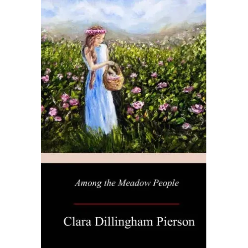 Among the Meadow People - Paperback