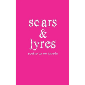 scars & lyres - Paperback