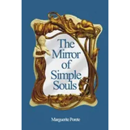 The Mirror of Simple Souls - Paperback