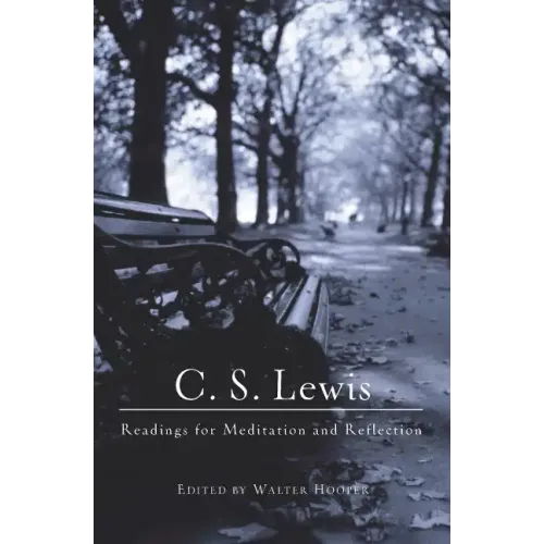 C. S. Lewis: Readings for Meditation and Reflection - Paperback