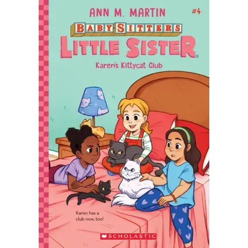 Karen's Kittycat Club (Baby-Sitters Little Sister #4): Volume 4 - Paperback