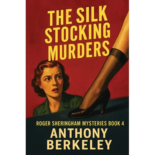The Silk Stocking Murders: A Positronic Book - Paperback