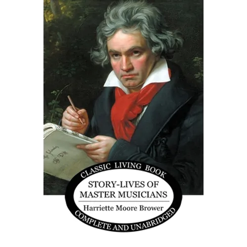 Story-Lives of Master Musicians - b&w - Paperback
