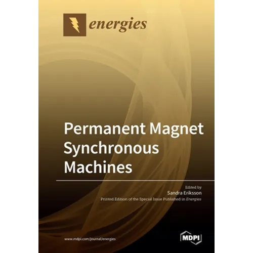 Permanent Magnet Synchronous Machines - Paperback