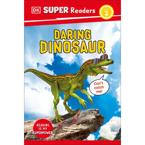 DK Super Readers Level 2 Daring Dinosaur - Hardcover
