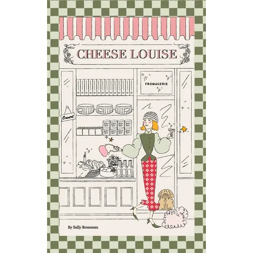 Cheese Louise - Hardcover
