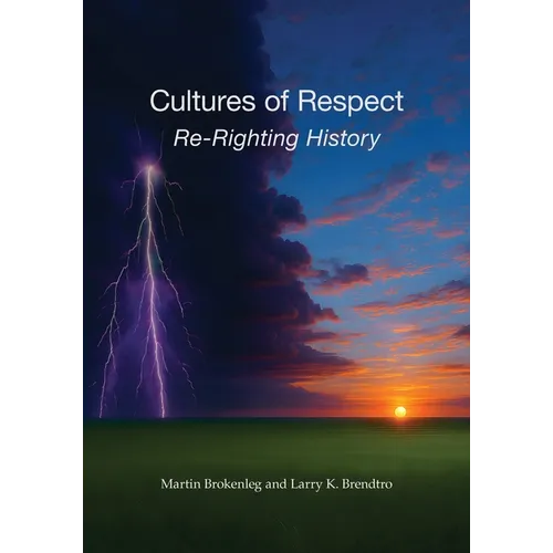 Cultures of Respect: Re-Righting History - Paperback