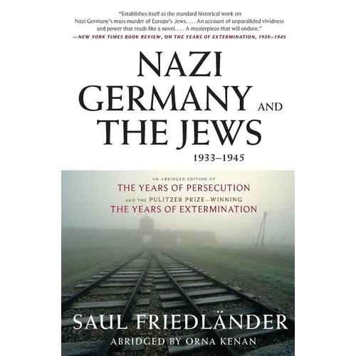 Nazi Germany and the Jews, 1933-1945 - Paperback