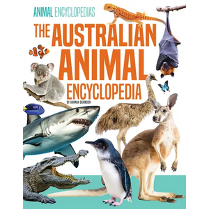 Australian Animal Encyclopedia - Library Binding