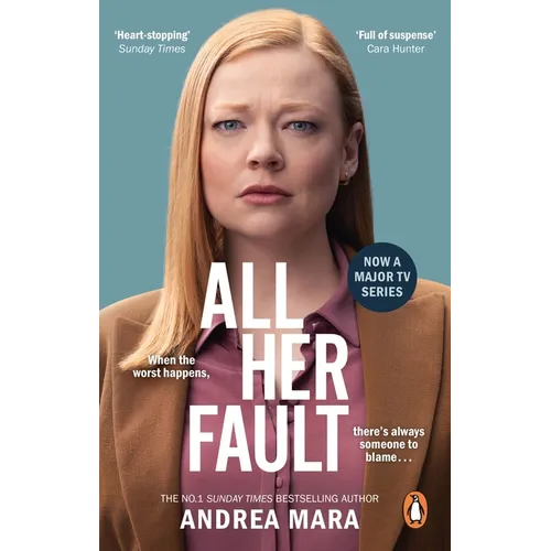 All Her Fault: The Breathlessly Twisty Sunday Times Bestseller Everyone Is Talking about - Paperback