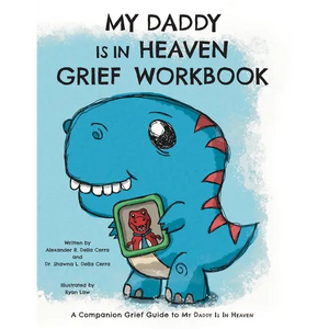 My Daddy is in Heaven Grief Workbook - Paperback