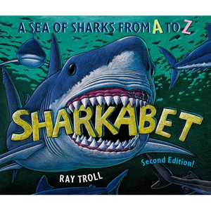 Sharkabet, 2nd Edition: A Sea of Sharks from A to Z - Paperback