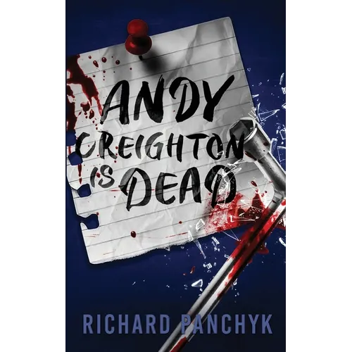 Andy Creighton is Dead - Paperback