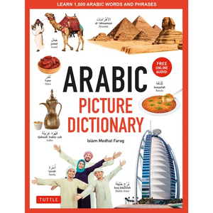 Arabic Picture Dictionary: Learn 1,500 Arabic Words and Phrases (Includes Online Audio) - Hardcover