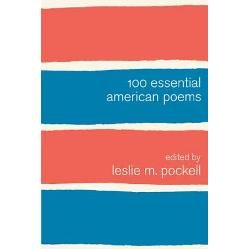 100 Essential American Poems - Paperback