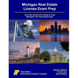 Michigan Real Estate License Exam Prep: All-in-One Review and Testing to Pass Michigan's PSI Real Estate Exam - Paperback