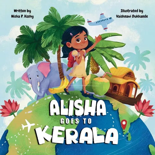 Alisha Goes to Kerala - Paperback