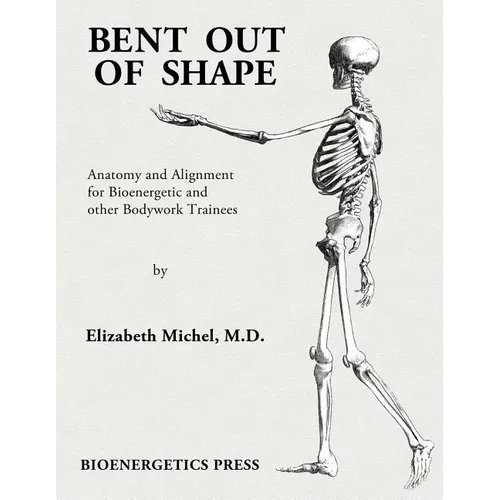 Bent Out of Shape - Paperback
