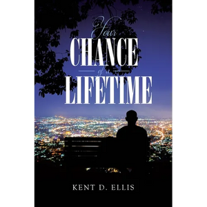 Your Chance of a Lifetime - Paperback