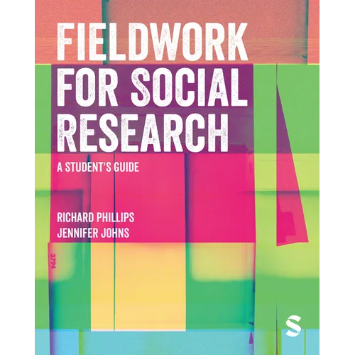Fieldwork for Social Research: A Student′s Guide - Paperback