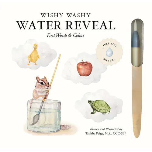 Wishy Washy (Water Reveal Edition): A Reusable Water Reveal Activity Book Teaching First Words and Colors - Spiral