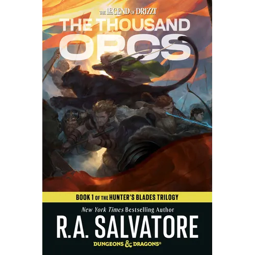 The Thousand Orcs: Dungeons & Dragons: Book 1 of the Hunter's Blades Trilogy - Paperback