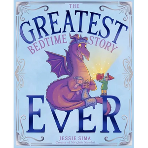 The Greatest Bedtime Story Ever - Hardcover