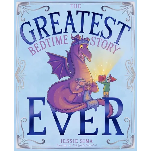 The Greatest Bedtime Story Ever - Hardcover