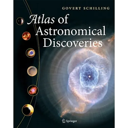 Atlas of Astronomical Discoveries - Hardcover