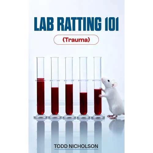 Lab Ratting 101: Trauma - Hardcover