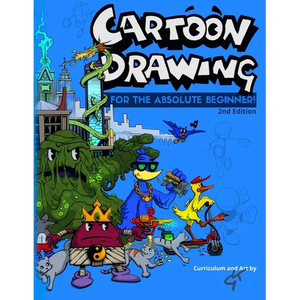 Cartoon Drawing: For The Absolute Beginner - Paperback