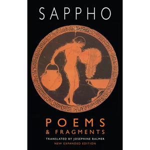 Poems & Fragments: Second, Expanded Edition - Paperback