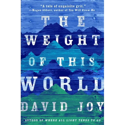 The Weight of this World - Paperback