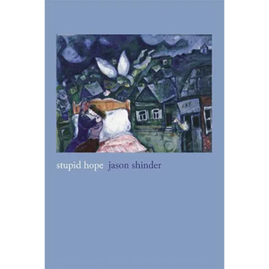 Stupid Hope: Poems - Paperback