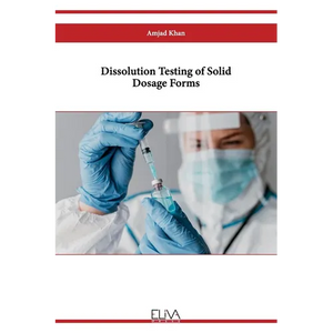 Dissolution Testing of Solid Dosage Forms - Paperback