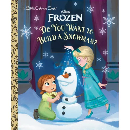 Do You Want to Build a Snowman? (Disney Frozen) - Hardcover