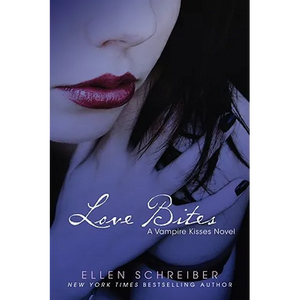 Vampire Kisses 7: Love Bites - Paperback