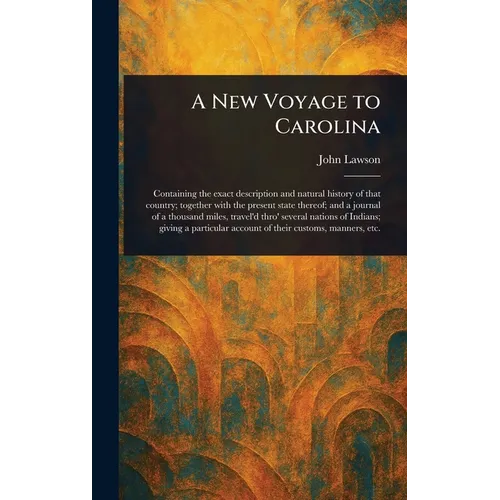 A New Voyage to Carolina