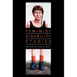 Feminist Disability Studies - Paperback