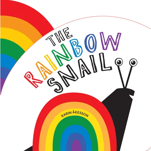 The Rainbow Snail - Board Book