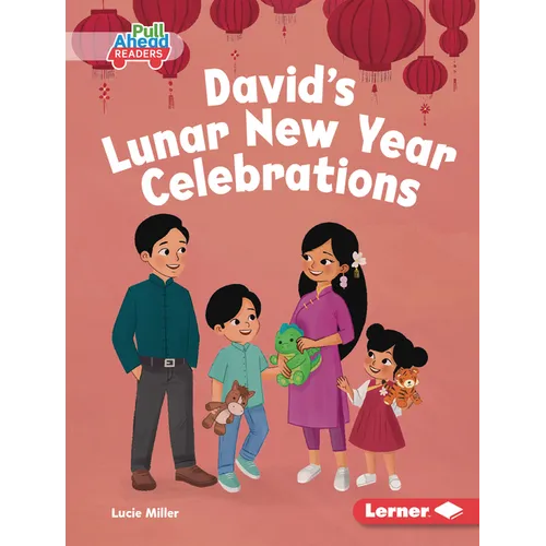 David's Lunar New Year Celebrations - Library Binding